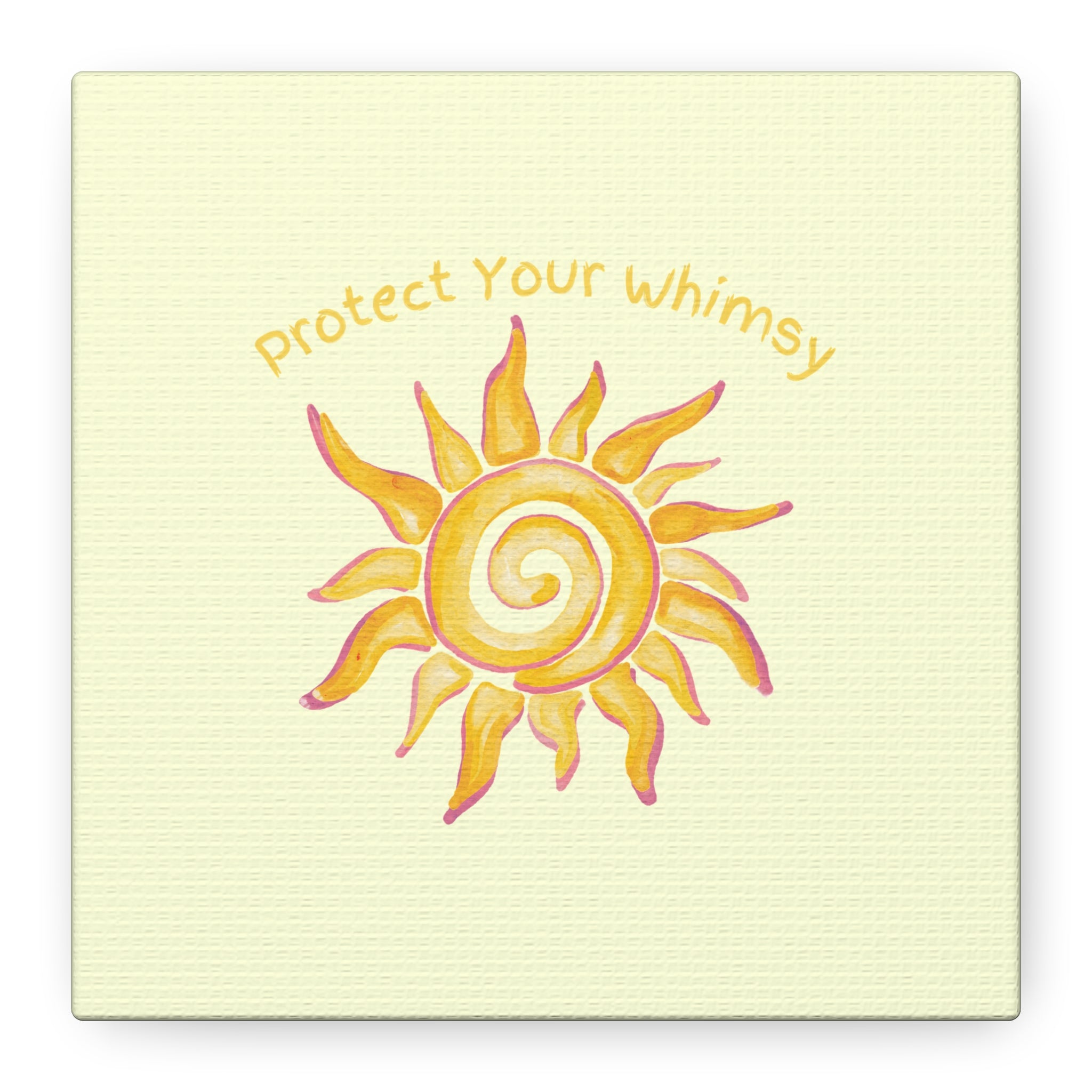 Protect Your Whimsy - Sun Canvas Wall Art
