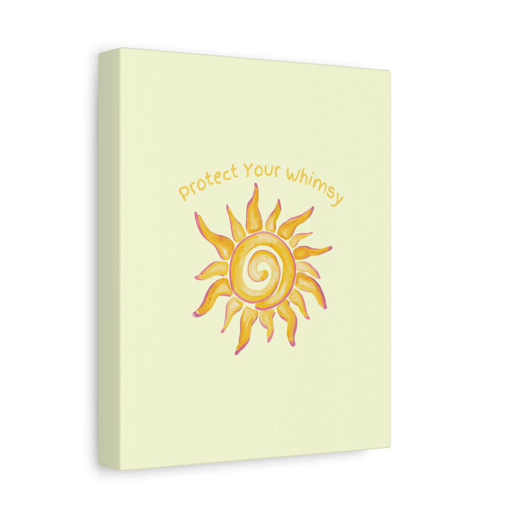 Protect Your Whimsy - Sun Canvas Wall Art