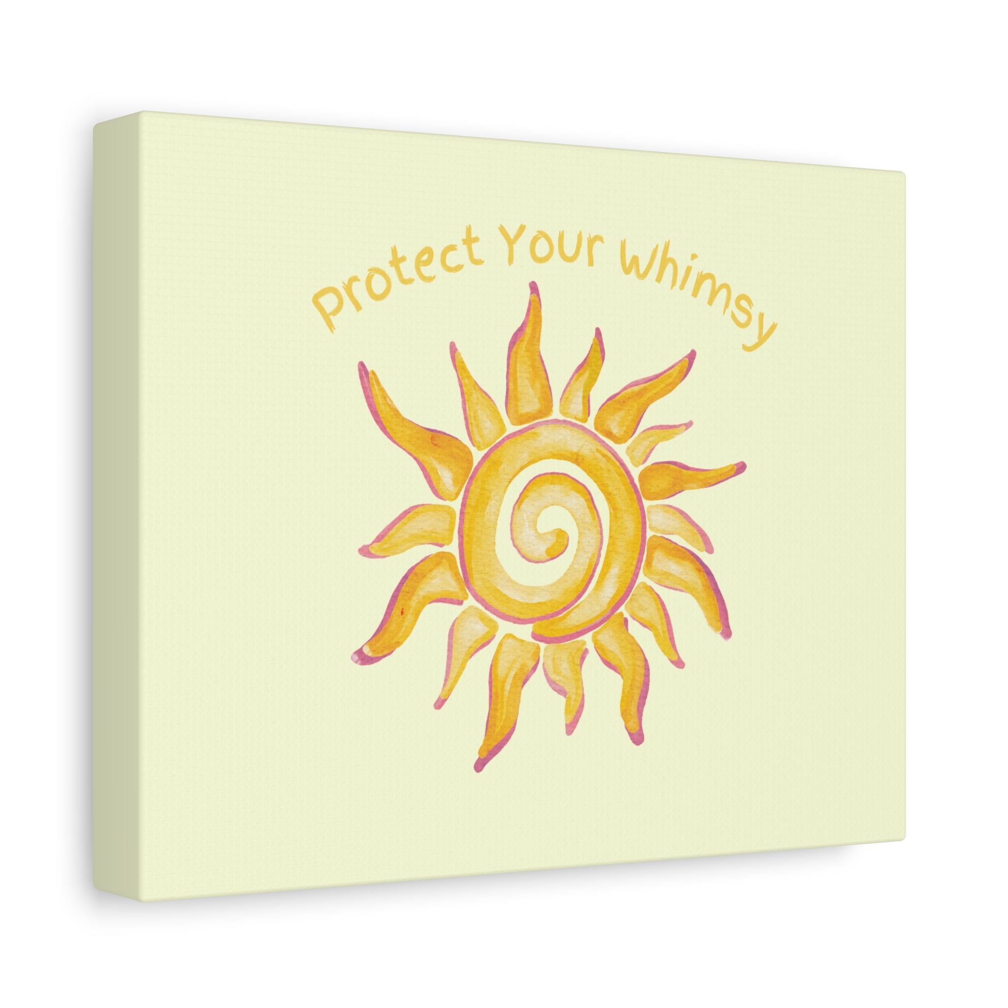 Protect Your Whimsy - Sun Canvas Wall Art