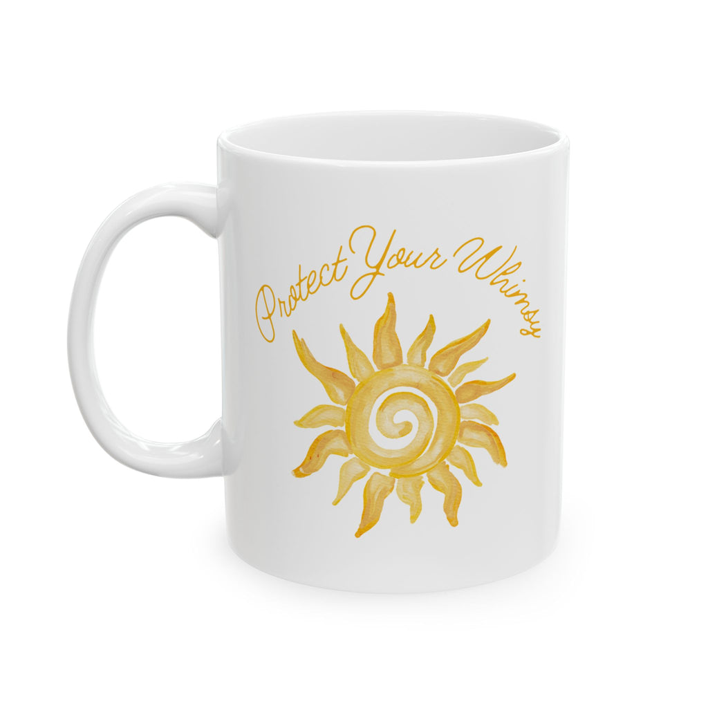 Protect Your Whimsy Mug, (11oz)