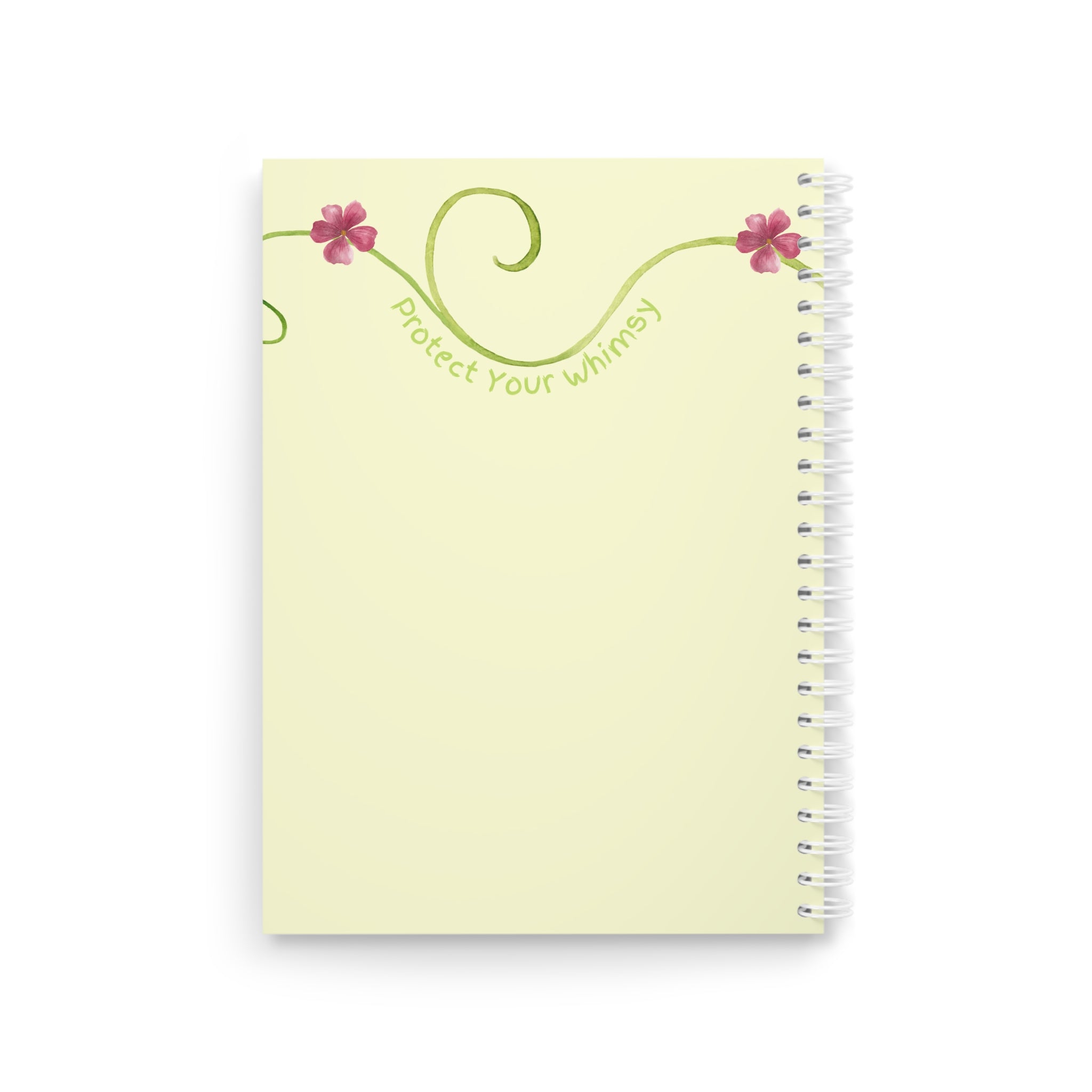 Protect Your Whimsy Spiral Notebook