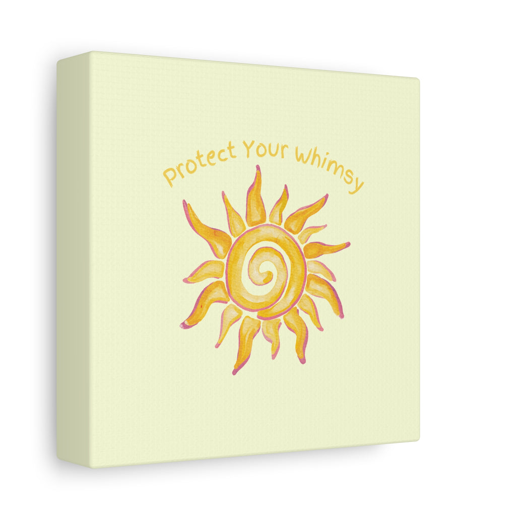 Protect Your Whimsy - Sun Canvas Wall Art