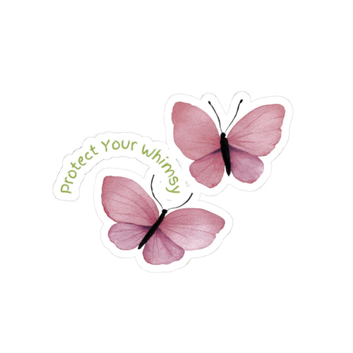 Protect Your Whimsy Butterfly Sticker - Waterproof